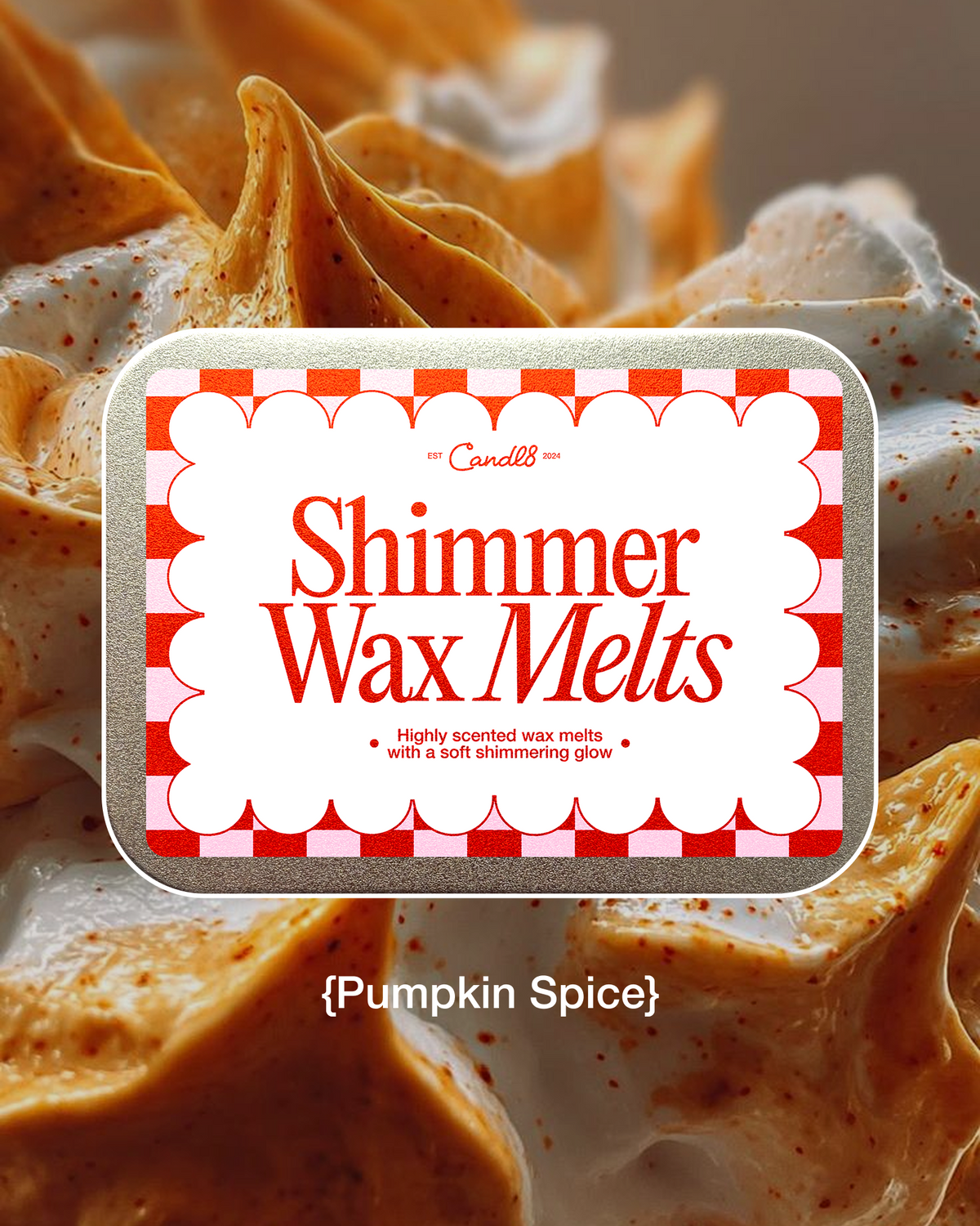 Shimmer Wax Melts - Pumpkin Spice Scent